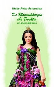 Cover von De Blomenkönigin ehr Dochter