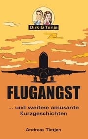 Cover von Flugangst ... und weitere amüsante Kurzgeschichten