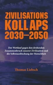 Cover von Zivilisationskollaps 2030-2050
