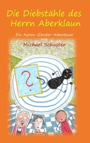 Cover von Die Diebstähle des Herrn Aberklaun