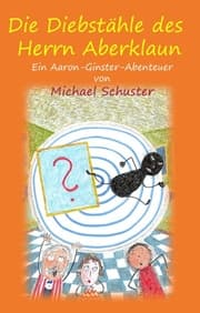 Cover von Die Diebstähle des Herrn Aberklaun
