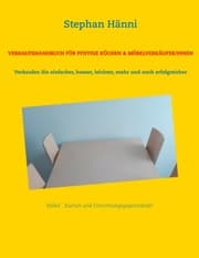 Cover von Verkaufshandbuch für pfiffige Küchen & Möbelverkäufer/innen