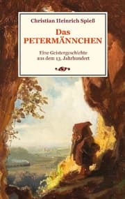 Cover von Das Petermännchen - Eine Geistergeschichte aus dem 13. Jahrhundert