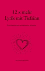 Cover von 12 x mehr Lyrik mit Tiefsinn