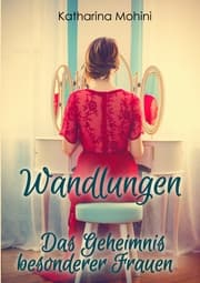 Cover von Wandlungen - Das Geheimnis besonderer Frauen