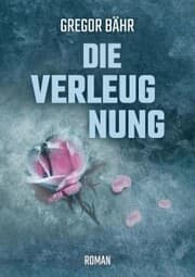Cover von Die Verleugnung