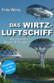 Cover von DAS WIRTZ-LUFTSCHIFF
