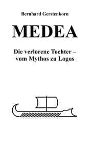 Cover von MEDEA, die verlorene Tochter