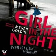 Cover von Girl in the Night - Wer ist dein Mörder?