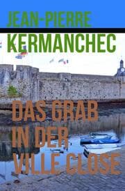 Cover von Das Grab in der Ville Close