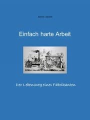 Cover von Einfach harte Arbeit