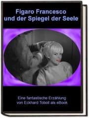 Cover von Figaro Francesco und der Spiegel der Seele