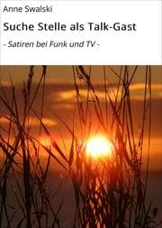 Cover von Suche Stelle als Talk-Gast