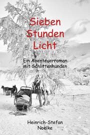 Cover von Sieben Stunden Licht