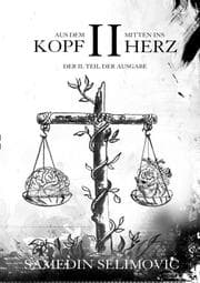 Cover von Aus dem Kopf, mitten ins Herz. II