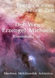 Cover von Der Weg Erzengel Michaels 10