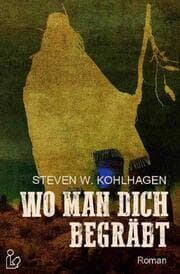 Cover von WO MAN DICH BEGRÄBT