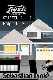 Cover von Friends Forever Staffel 1 . 1
