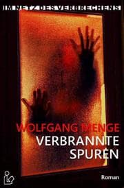 Cover von IM NETZ DES VERBRECHENS - VERBRANNTE SPUREN