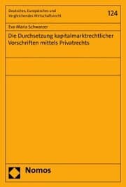 Cover von Die Durchsetzung kapitalmarktrechtlicher Vorschriften mittels Privatrechts