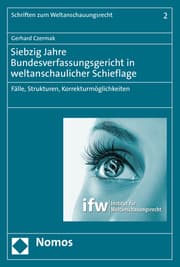 Cover von Siebzig Jahre Bundesverfassungsgericht in weltanschaulicher Schieflage