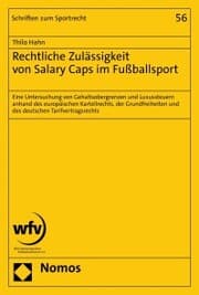 Cover von Rechtliche Zulässigkeit von Salary Caps im Fußballsport