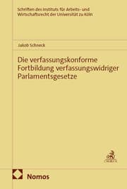 Cover von Die verfassungskonforme Fortbildung verfassungswidriger Parlamentsgesetze