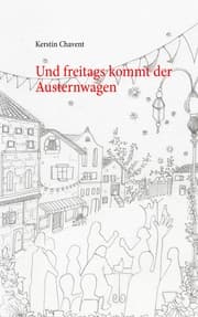 Cover von Und freitags kommt der Austernwagen