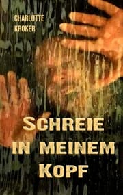 Cover von Schreie in meinem Kopf