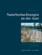 Cover von Naturbeobachtungen an der Aare