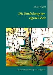 Cover von Die Entdeckung der eigenen Zeit