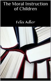 Cover von The Moral Instruction of Children
