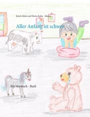 Cover von Aller Anfang ist schwer