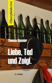 Cover von Liebe, Tod und Zoigl.