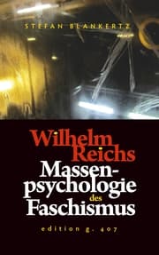 Cover von Wilhelm Reichs Massenpsychologie des Faschismus
