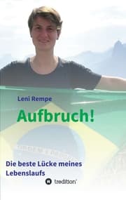 Cover von Aufbruch! Die beste Lücke meines Lebenslaufs