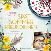 Cover von Spätsommerfreundinnen (ungekürzt)