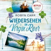 Cover von Wiedersehen in Virgin River (ungekürzt)