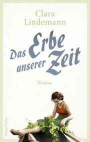 Cover von Das Erbe unserer Zeit