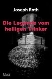 Cover von Die Legende vom heiligen Trinker