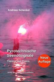 Cover von Pyrotechnische Seenotsignale