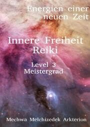 Cover von Innere Freiheit Reiki Level 3 Meistergrad
