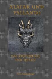 Cover von Alatar und Pallando - Das Königreich der Hexen