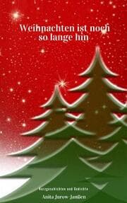 Cover von Weihnachten ist noch so lange hin