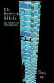 Cover von Die Burnout klinik
