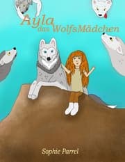 Cover von Ayla das Wolfsmädchen
