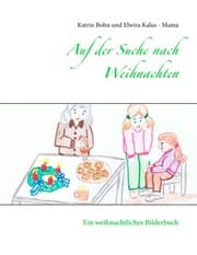 Cover von Auf der Suche nach Weihnachten