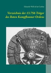 Cover von Verzeichnis der 13.756 Träger des Roten Kampfbanner Ordens