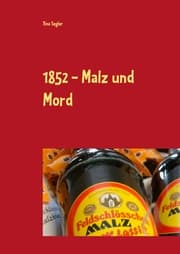 Cover von 1852 - Malz und Mord