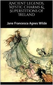 Cover von Ancient legends, Mystic Charms & Superstitions of Ireland